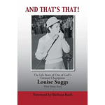 And That's That!: The Life Story of One of Golf's Greatest Champions - Paperback