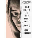 God's Children Are Little Broken Things - Paperback