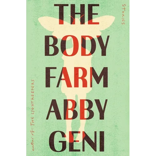 The Body Farm: Stories - Hardcover