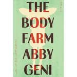 The Body Farm: Stories - Hardcover