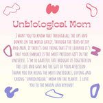 Unbiological Mom  Gift Box Set