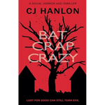 Bat Crap Crazy - Paperback