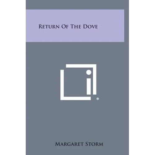 Return of the Dove - Hardcover