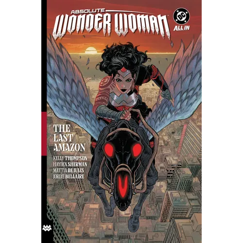 Absolute Wonder Woman Vol. 1: The Last Amazon - Paperback