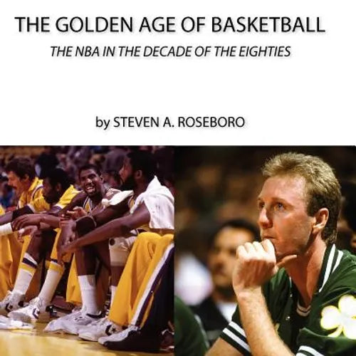 The Golden Age of Basketball - Paperback