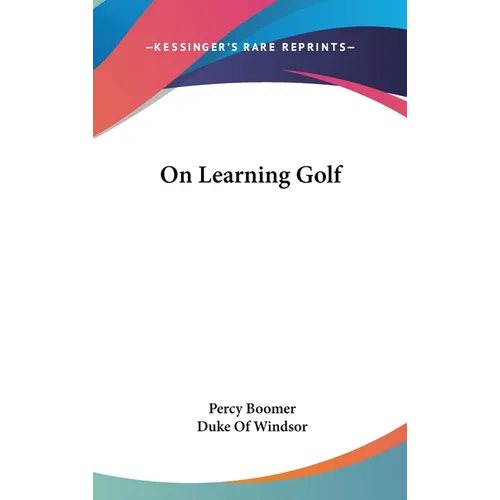 On Learning Golf - Hardcover