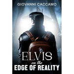 Elvis on the Edge of Reality - Paperback